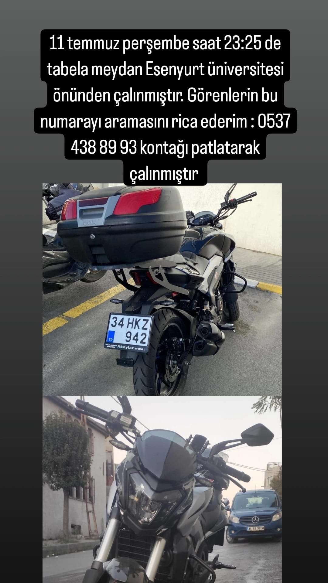 Motorum çalındı